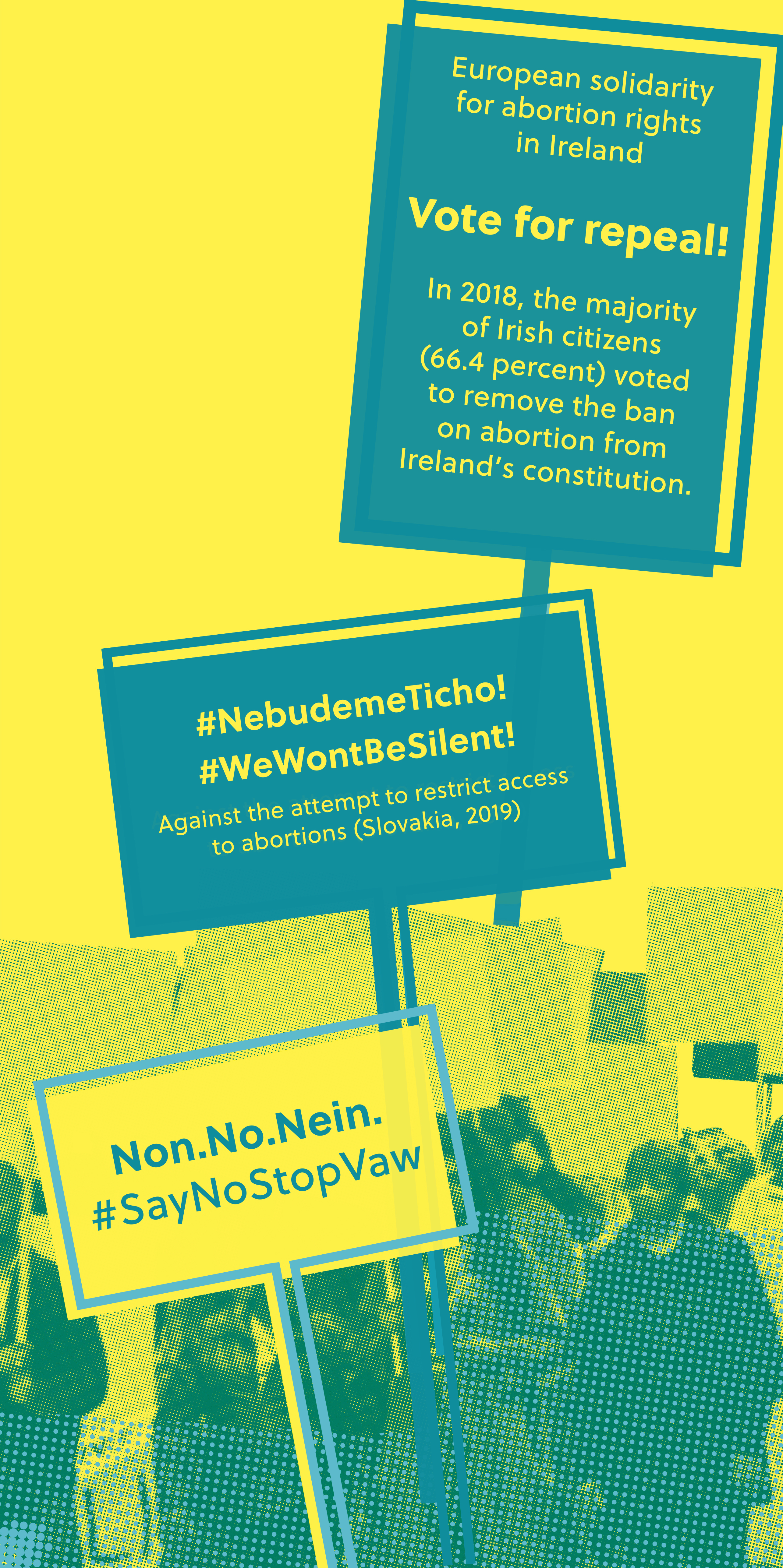 Banner with the demands: #sayNoStopVaw, #WeWontBeSilent