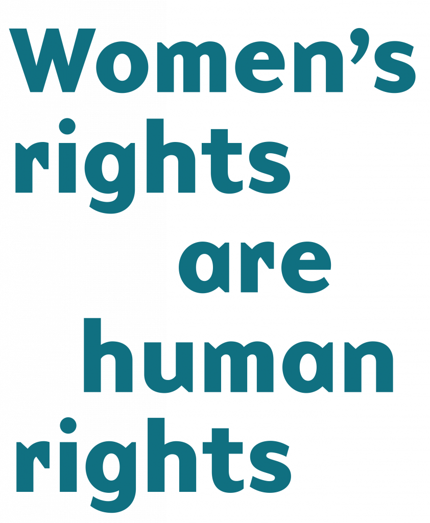 Women's rights are human rights